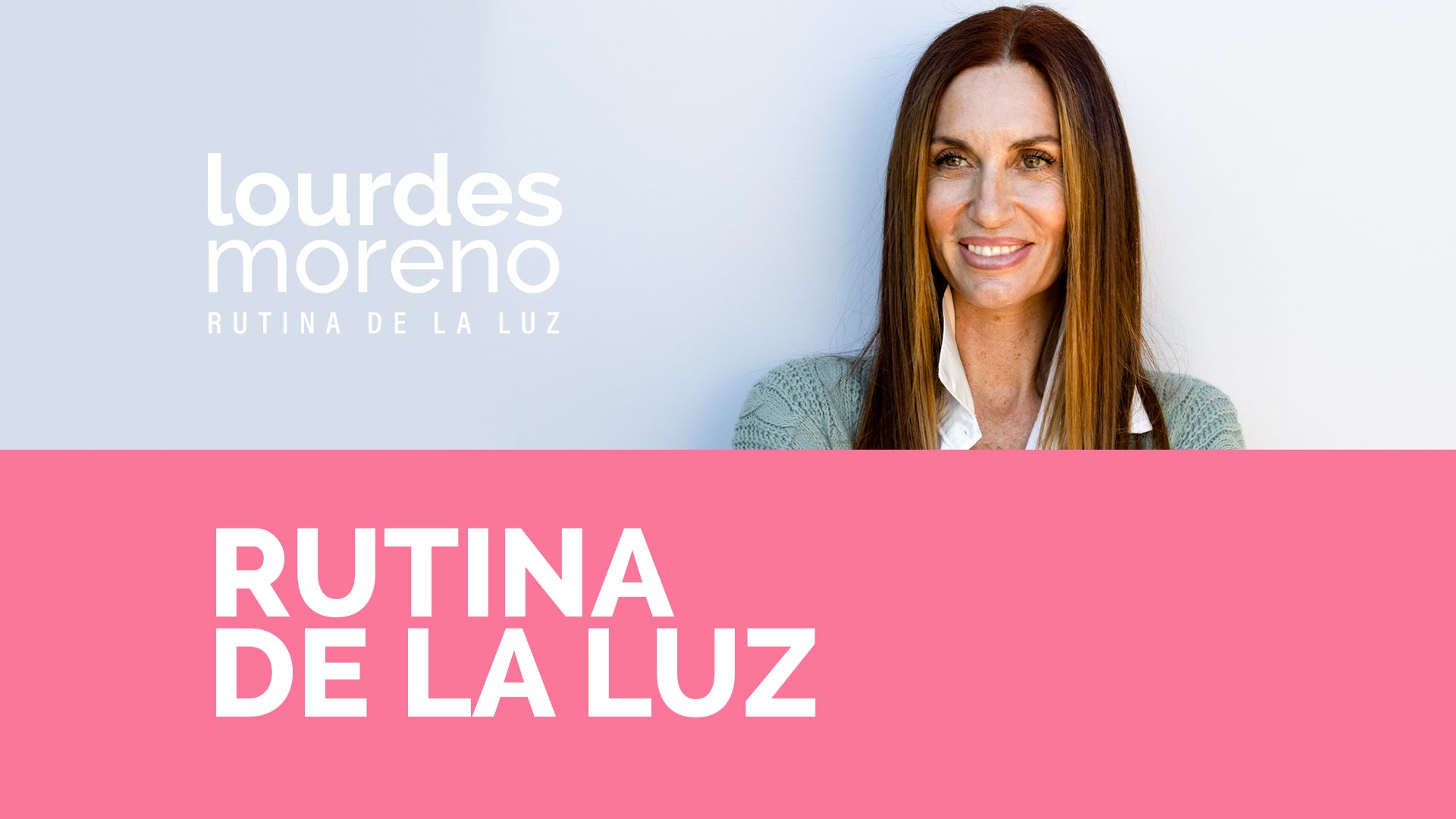 Rotina de Luz: ilumine e revitalize sua pele – La Luz by Lourdes Moreno